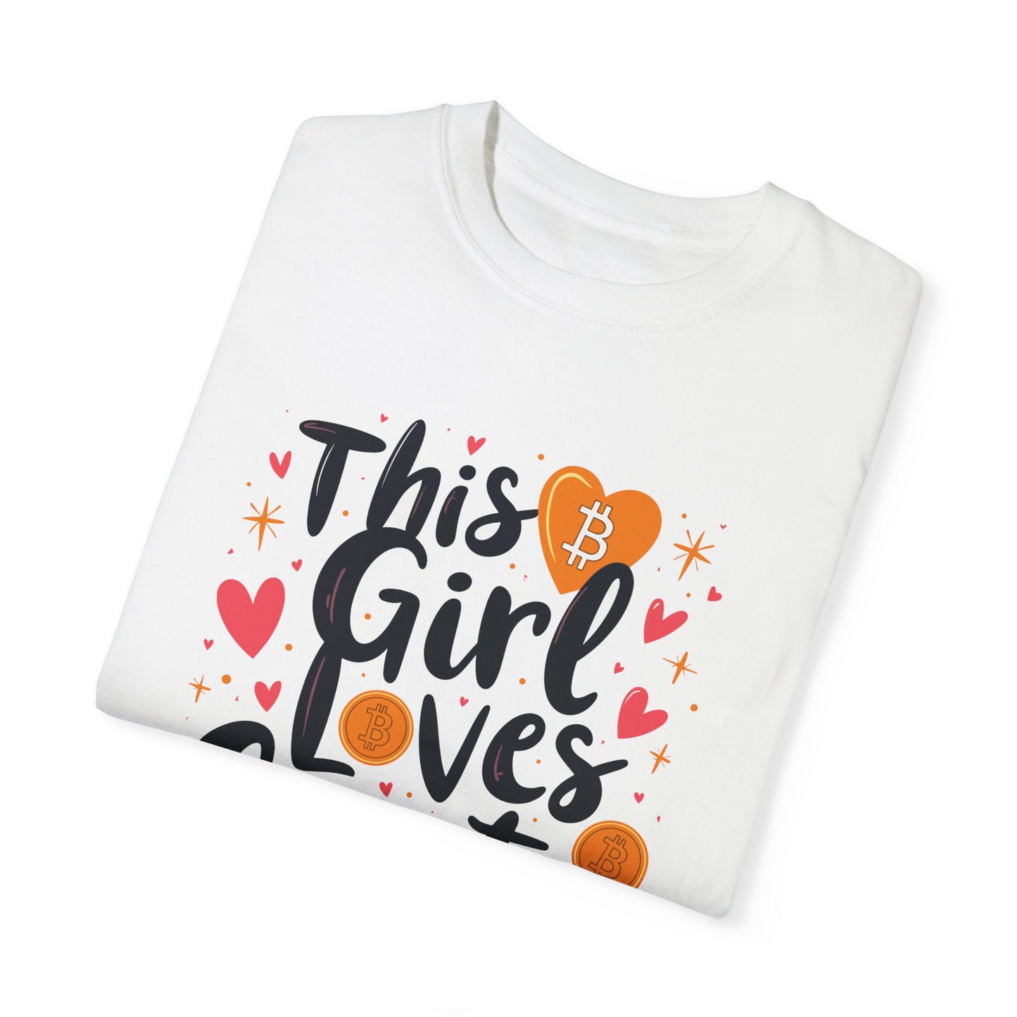 Bitcoin Girl Love Unisex T-shirt, Bitcoin Cryptocurrency Tee, Crypto Lover Gift, Digital Currency Shirt, BTC Merch