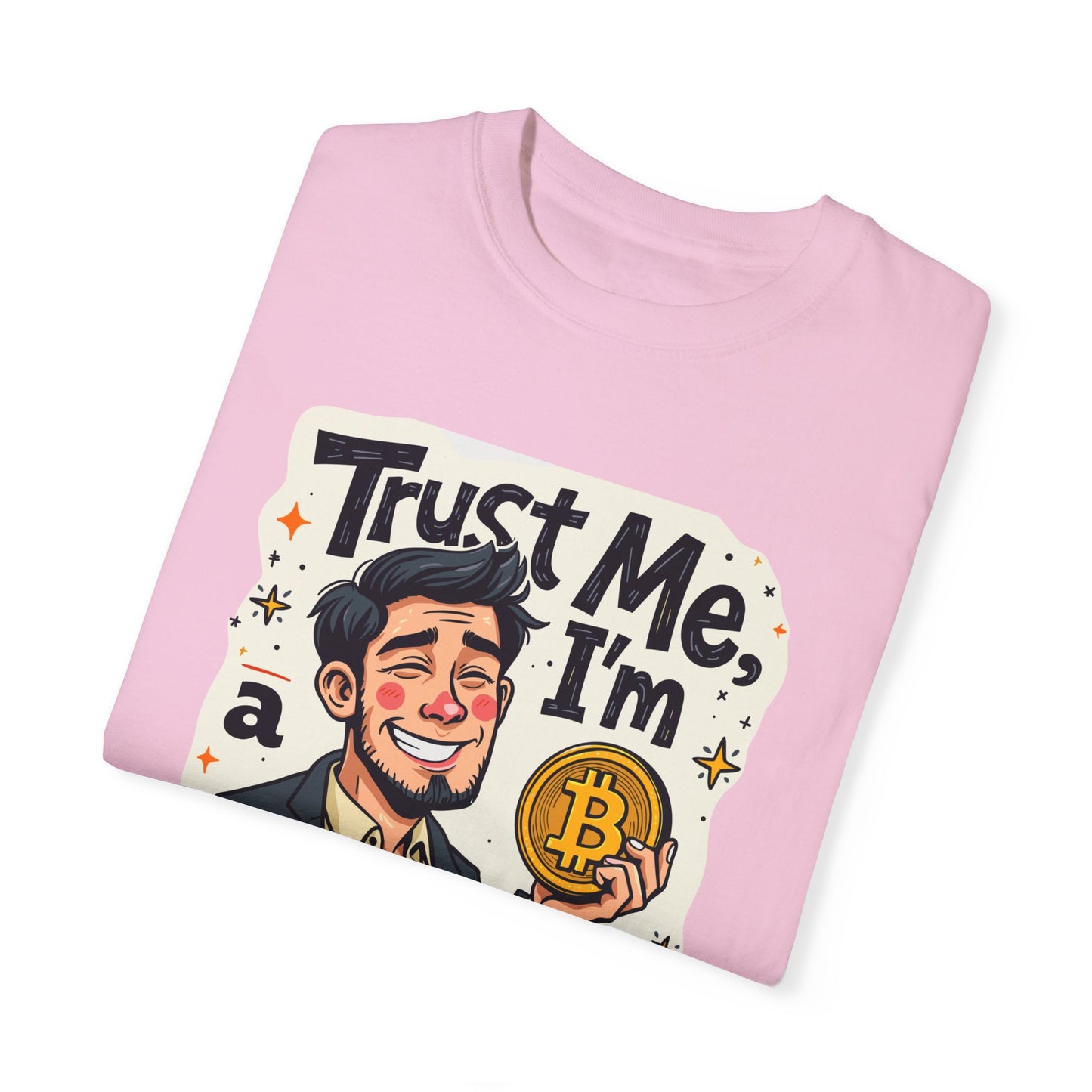 Bitcoin Trust Me Unisex Garment-Dyed T-shirt, Cryptocurrency Tee, BTC Logo Shirt, HODL Gift, Crypto Investor Apparel