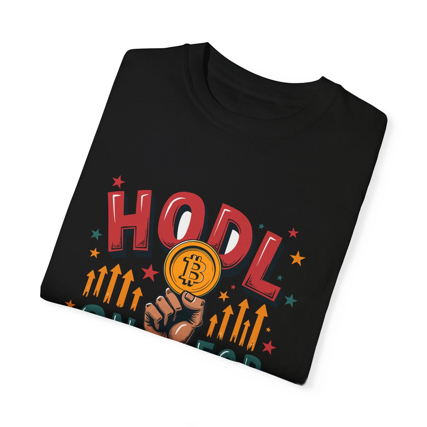 Crypto Enthusiast Unisex Garment-Dyed T-Shirt | 'HODL On For Dear Life' Design