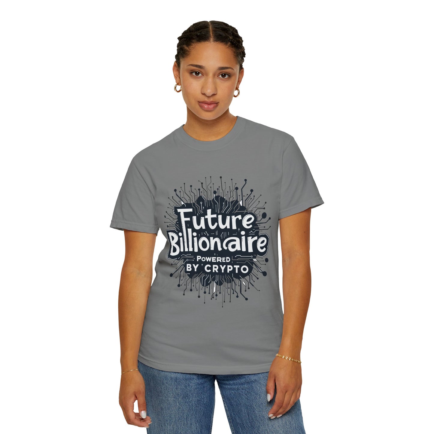 Future Billionaire By Crypto Unisex Garment-Dyed