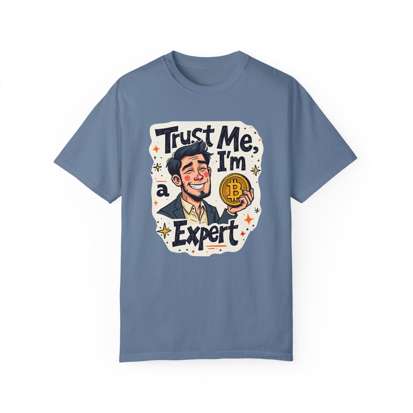 Bitcoin Trust Me Unisex Garment-Dyed T-shirt, Cryptocurrency Tee, BTC Logo Shirt, HODL Gift, Crypto Investor Apparel