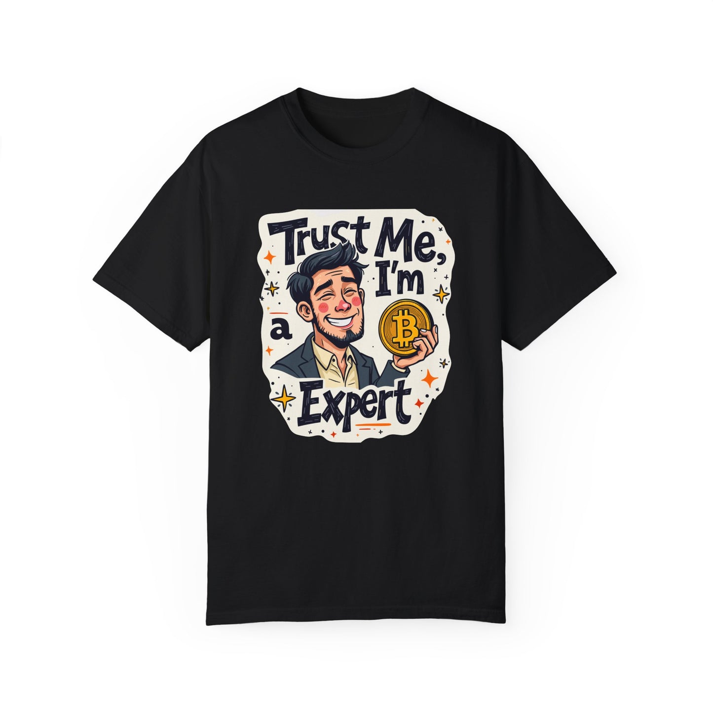 Bitcoin Trust Me Unisex Garment-Dyed T-shirt, Cryptocurrency Tee, BTC Logo Shirt, HODL Gift, Crypto Investor Apparel