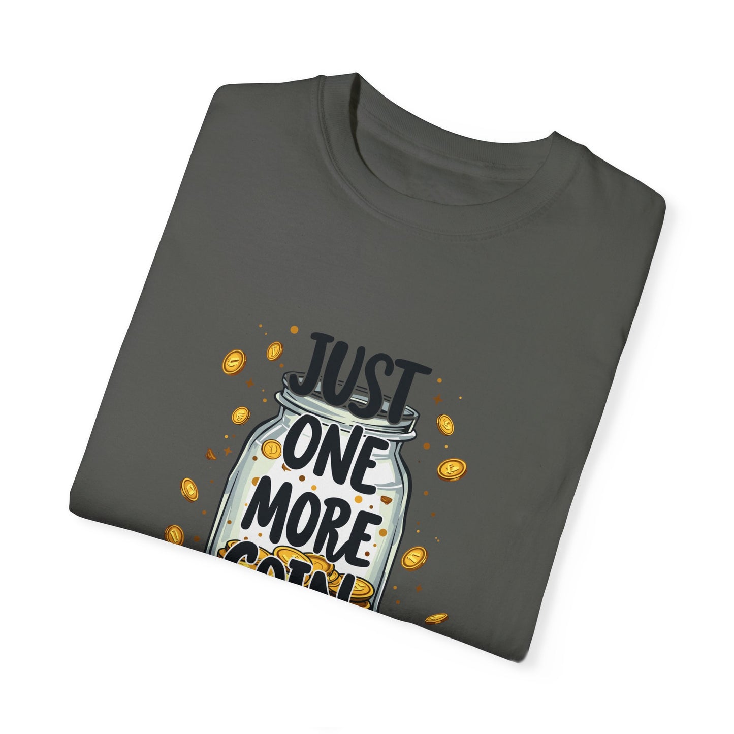 Bitcoin Unisex Tee - Just One More Bitcoin Design