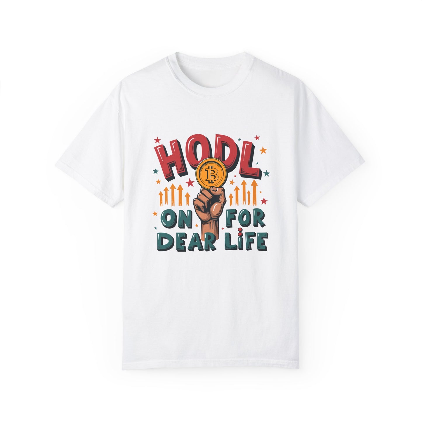 Crypto Enthusiast Unisex Garment-Dyed T-Shirt | 'HODL On For Dear Life' Design