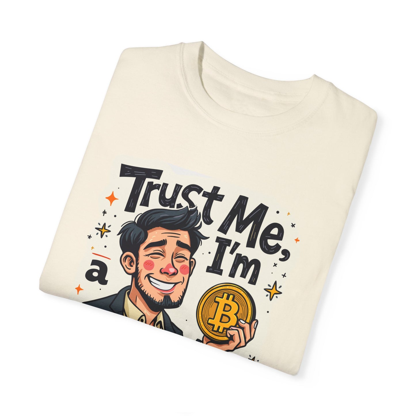 Bitcoin Trust Me Unisex Garment-Dyed T-shirt, Cryptocurrency Tee, BTC Logo Shirt, HODL Gift, Crypto Investor Apparel