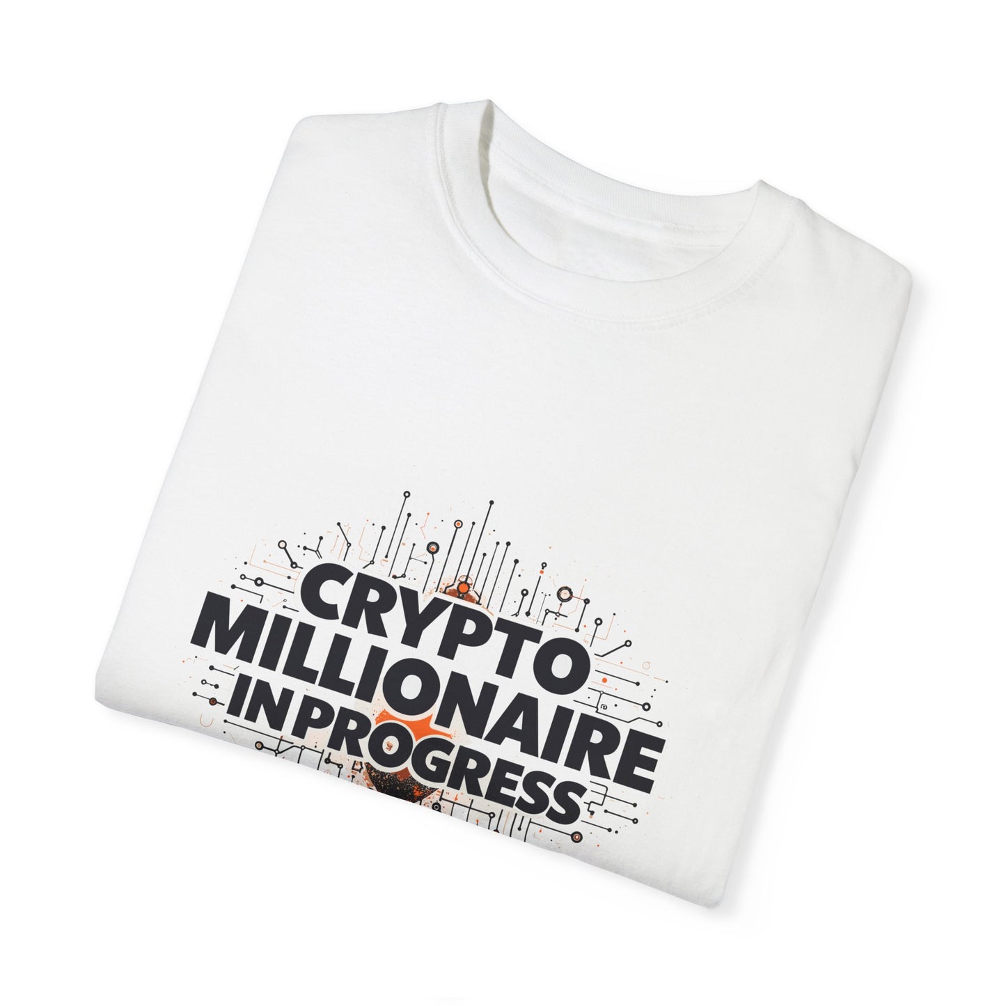 Crypto Millionaire in Progress Unisex T-Shirt