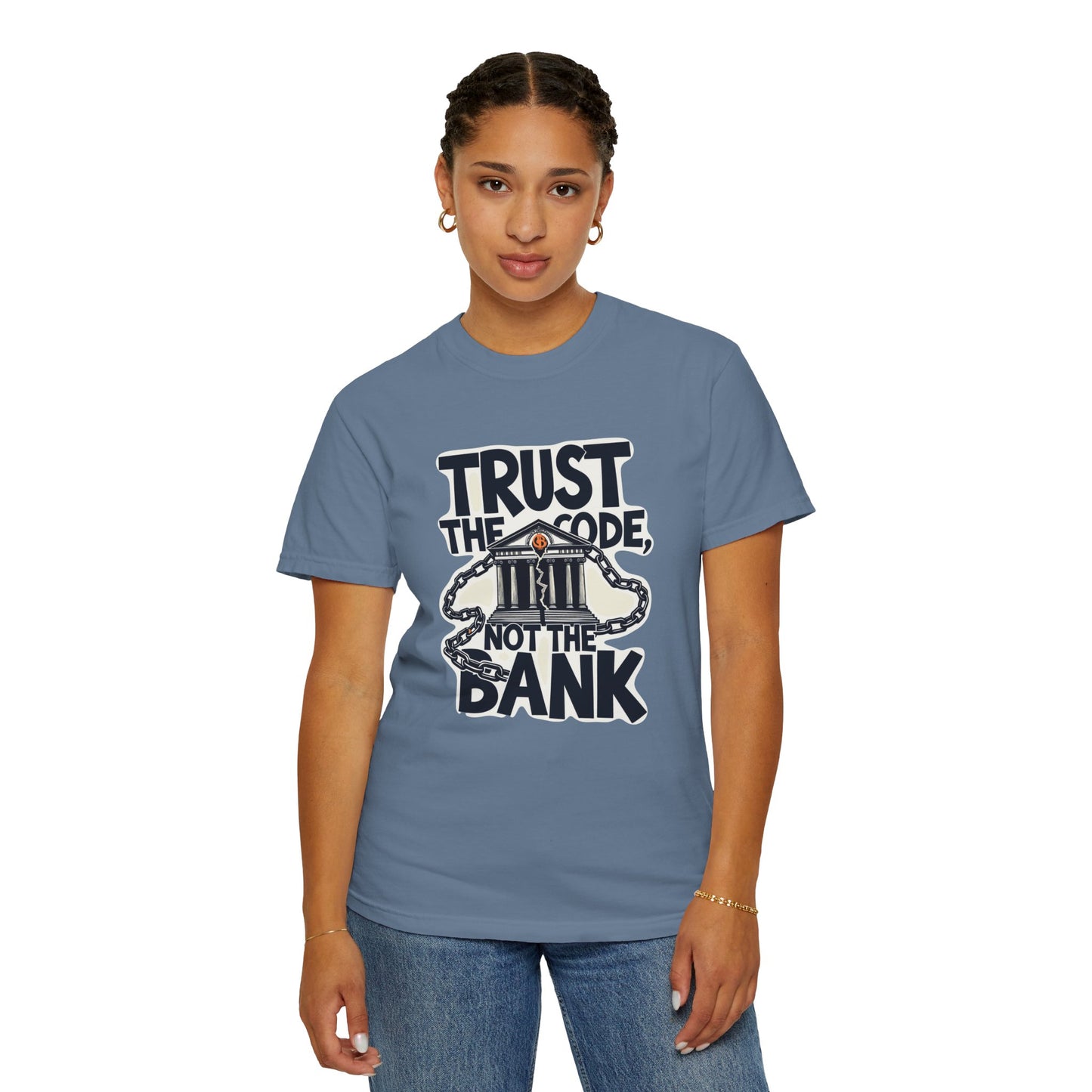 T-Shirt Trust the Code Not the Bank