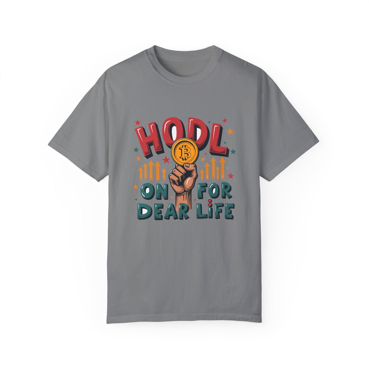 Crypto Enthusiast Unisex Garment-Dyed T-Shirt | 'HODL On For Dear Life' Design