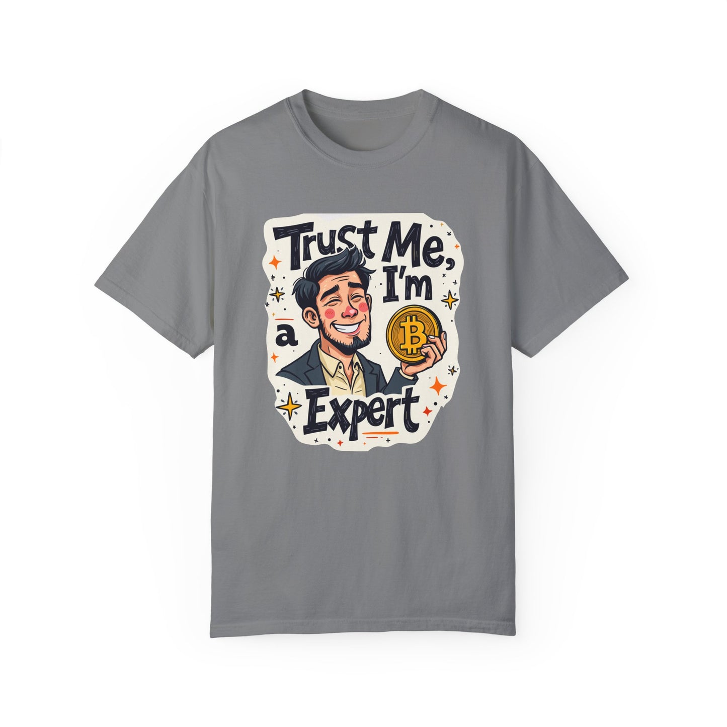 Bitcoin Trust Me Unisex Garment-Dyed T-shirt, Cryptocurrency Tee, BTC Logo Shirt, HODL Gift, Crypto Investor Apparel