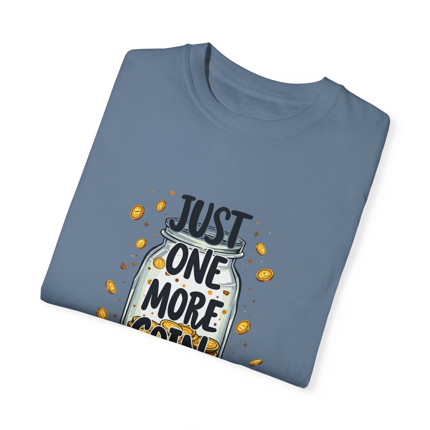 Bitcoin Unisex Tee - Just One More Bitcoin Design