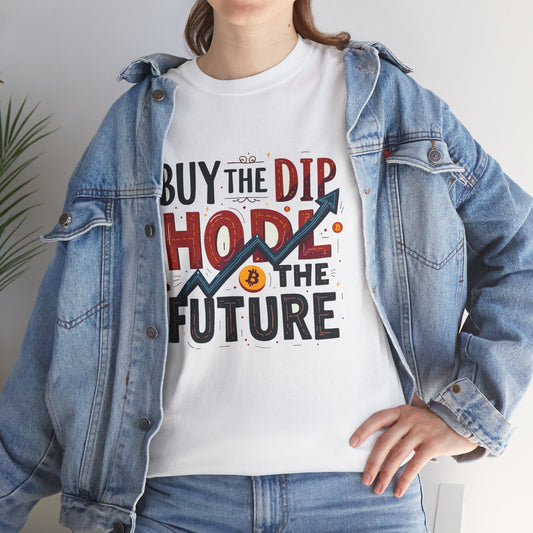 Bitcoin Buy The Dip Unisex Tee