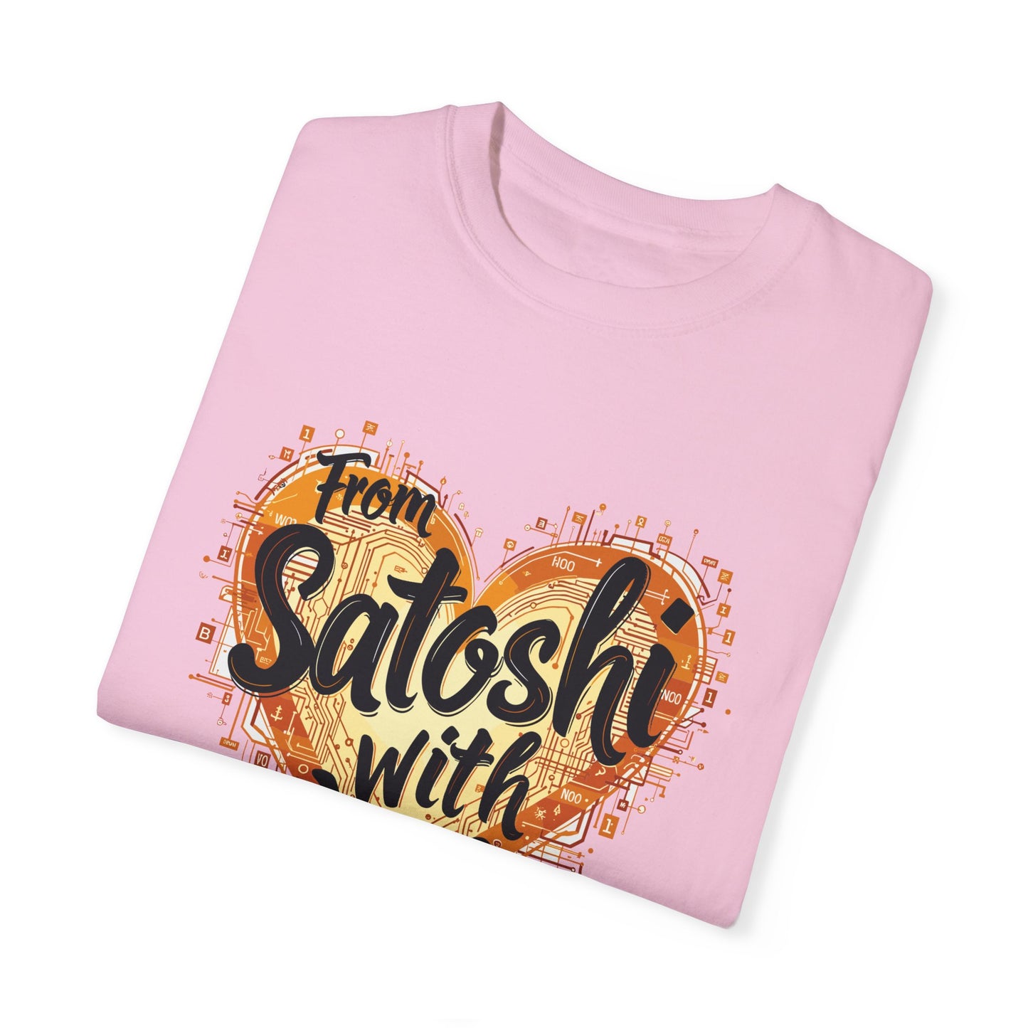 Bitcoin Satoshi Love Unisex Shirt, Cryptocurrency Tee, Crypto HODL T-shirt, Blockchain Gift, Digital Currency Apparel