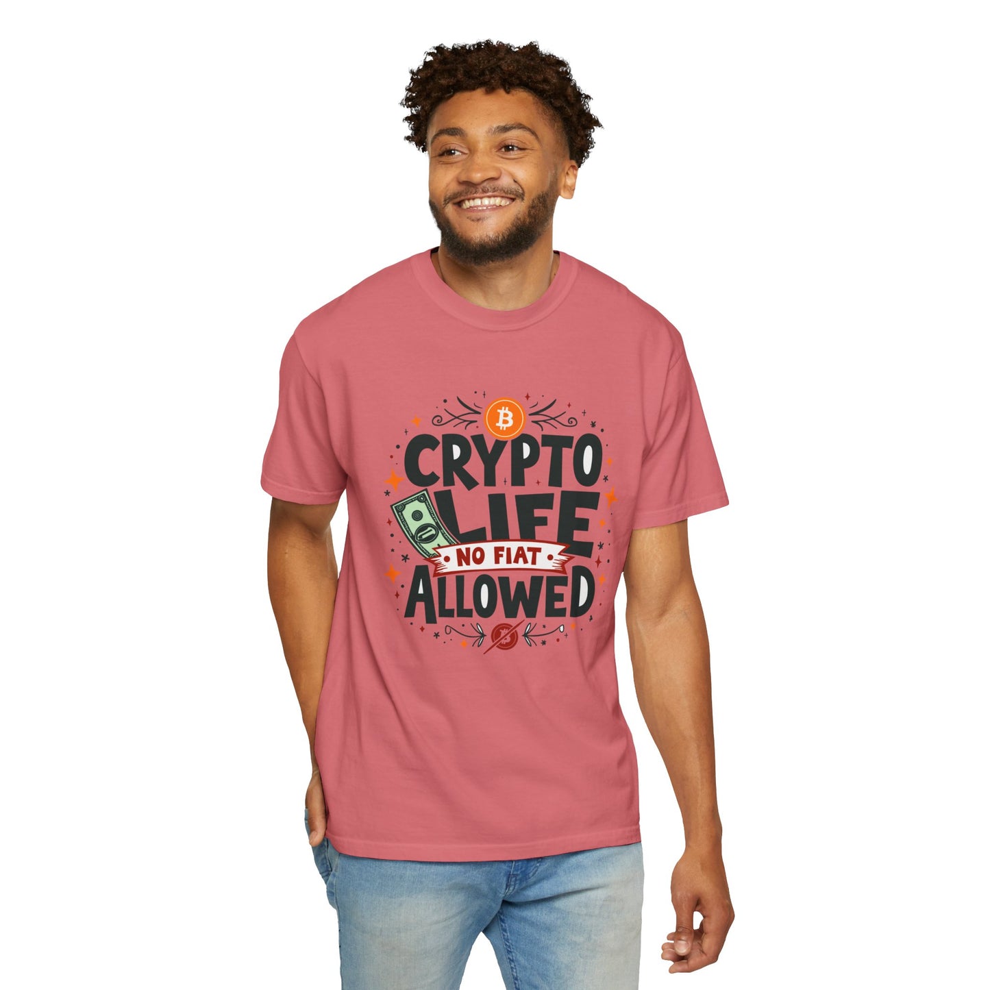 Crypto Life Unisex Garment-Dyed T-Shirt - No Fiat Allowed