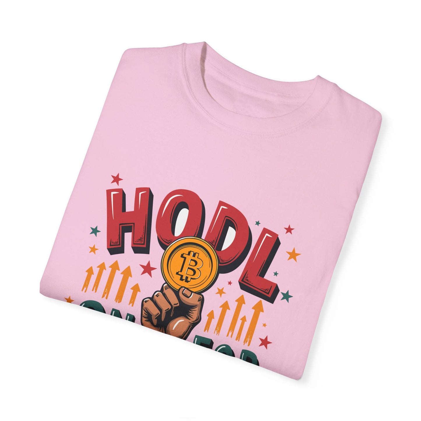 Crypto Enthusiast Unisex Garment-Dyed T-Shirt | 'HODL On For Dear Life' Design