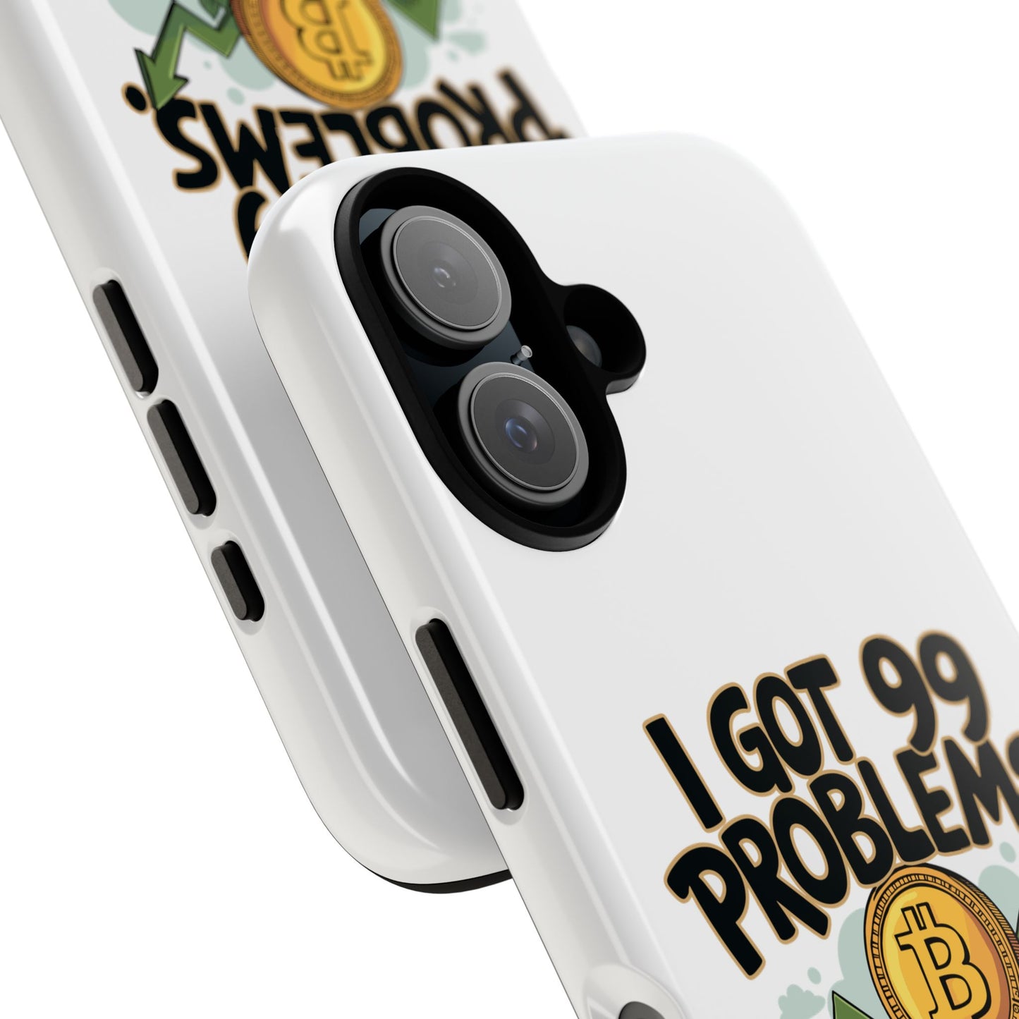 Funny Crypto Phone Case - "I Got 99 Problems, But Crypto Ain’t One"